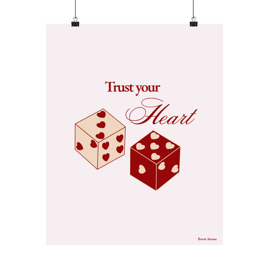 Trust Your Heart